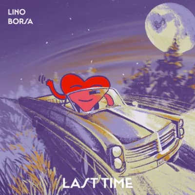 Pochette Last Time de Lino Borsa : le cœur mascotte salue au volant d’une décapotable lancée sur une route de nuit, sous la pleine lune.