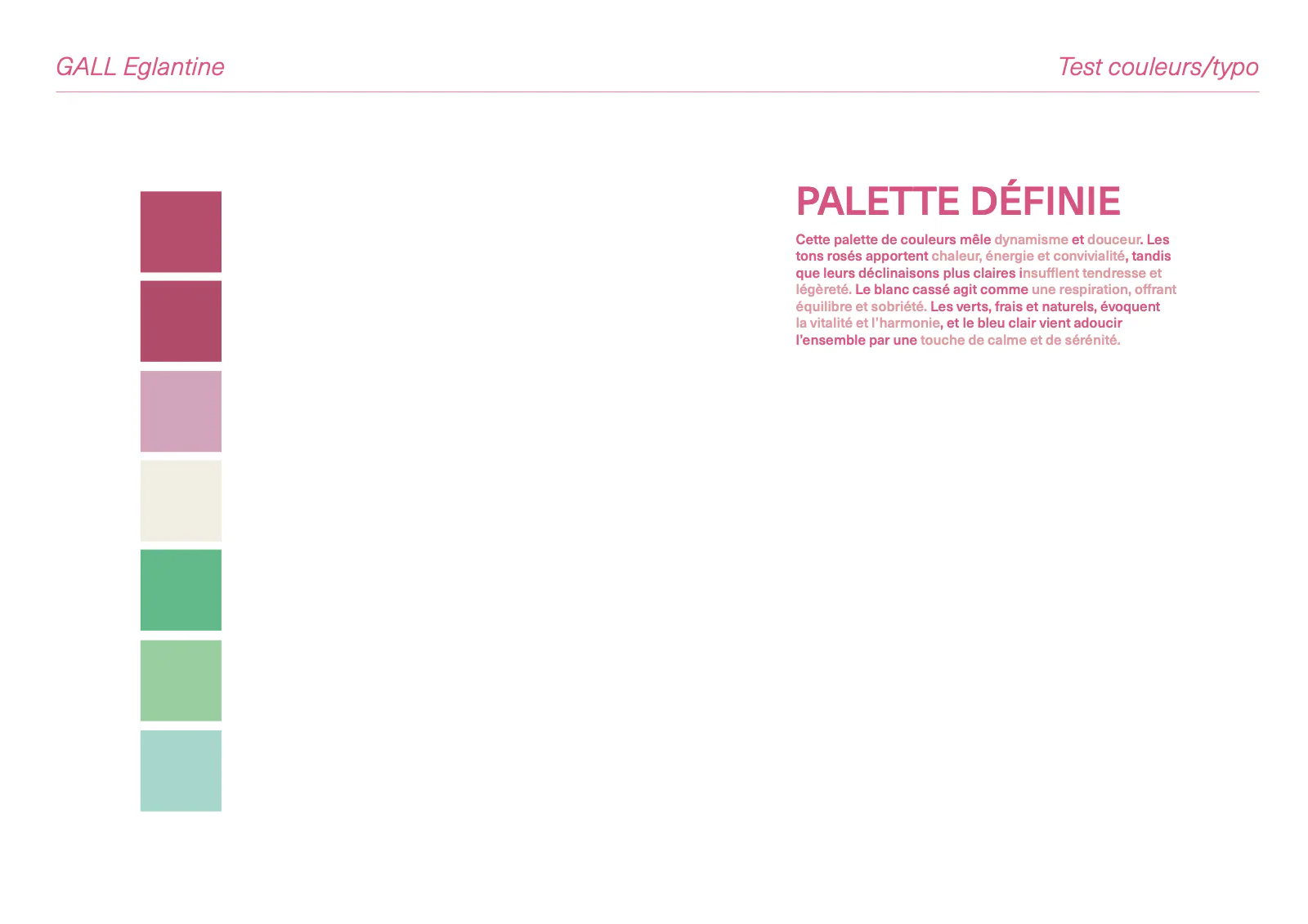Palette définie pour les cartes de visite : deux roses soutenus, un rose poudré, un blanc cassé, deux verts et un bleu clair, avec texte en rose